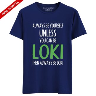 Always Be Loki Blue T-Shirt