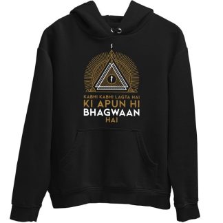 Apun hi Bhagwaan Hai Dialogue Hoodie