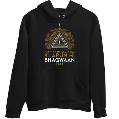 Apun hi Bhagwaan Hai Dialogue Hoodie