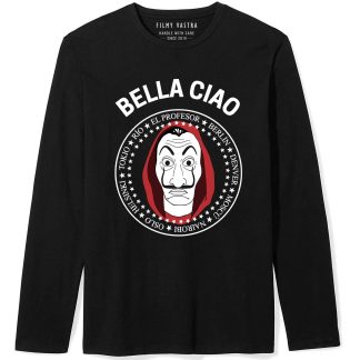 Bella Ciao Money Heist Full Sleeve T-Shirt