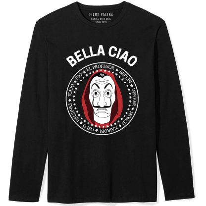 Bella Ciao Money Heist Full Sleeve T-Shirt