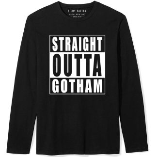 Straight Outta Gotham Full Sleeve T-Shirt