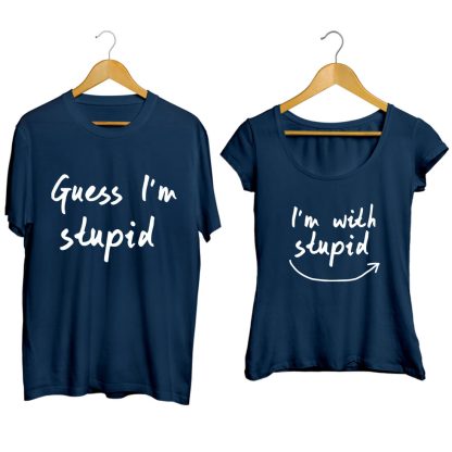 Guess I'm Stupid Couple T-Shirt - Image 2