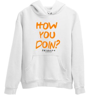 How You Doing Friends White Hoodie