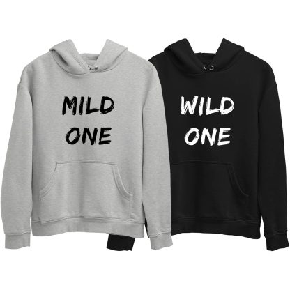 Mild One And Wild One Couple Hoodie (Price for 2 pcs)