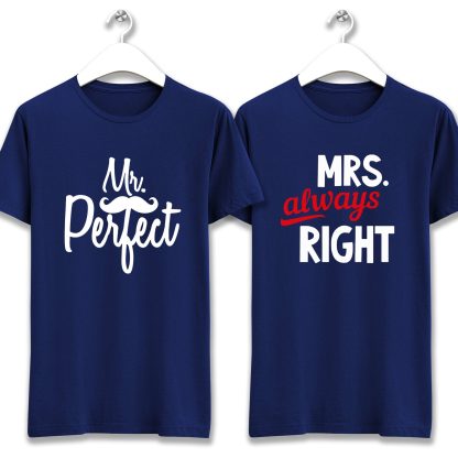 Mr. Perfect & Mrs. Always Right Couple T-Shirt - Image 2