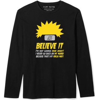 Naruto Believe It Black Full Sleeve T-Shirt