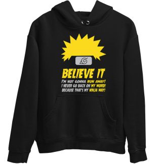 Naruto Believe It Black Hoodie