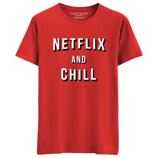 Netflix and Chill T-Shirt
