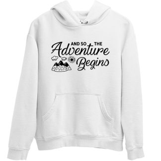 So the Adventure Begins Hoodie
