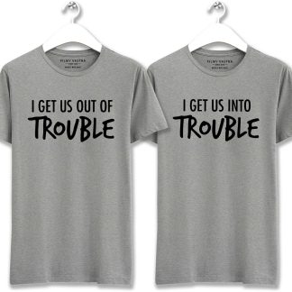 Trouble Makers Grey Couple T-Shirt