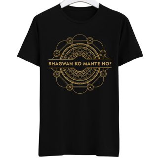Sacred Games : Bhagwan ko mante ho T-Shirt