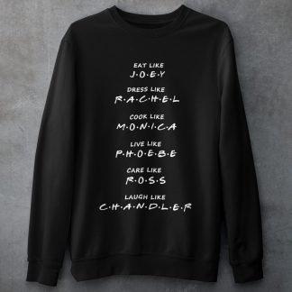 Friends Character Names Sweatshirt