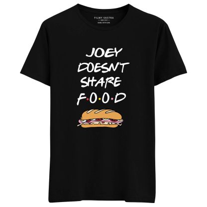Joey Doesn't Share Food – Burger Edition- Black T-Shirt