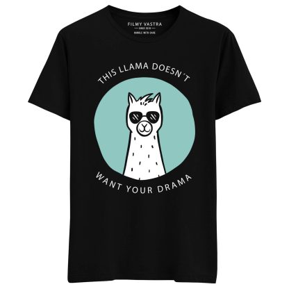 This llama doesn't want your drama T-Shirt