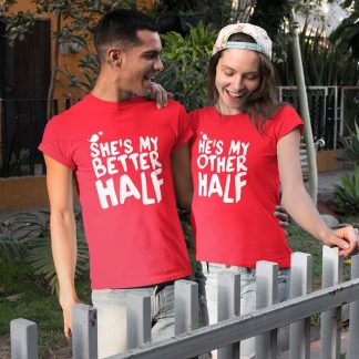 My Better Half Couple T-Shirt