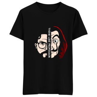 Think Like Professor Money Heist T-Shirt